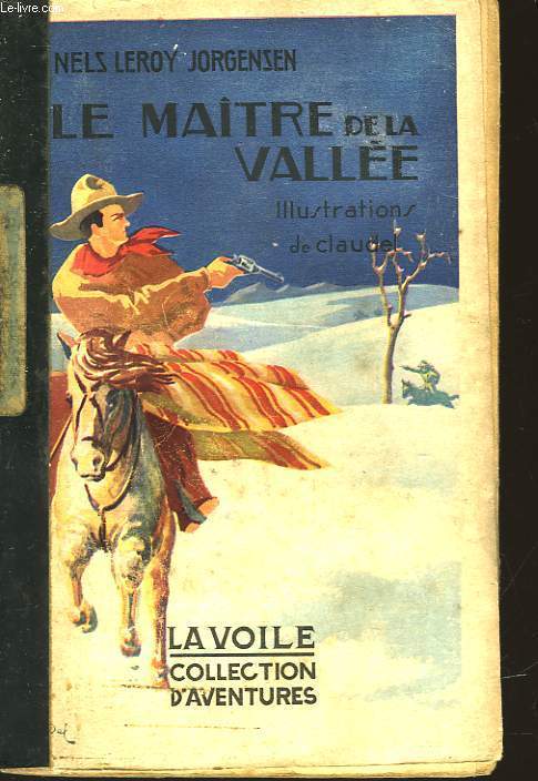 LE MAITRE DE LA VALLEE - BREED OF GUN SMOKE