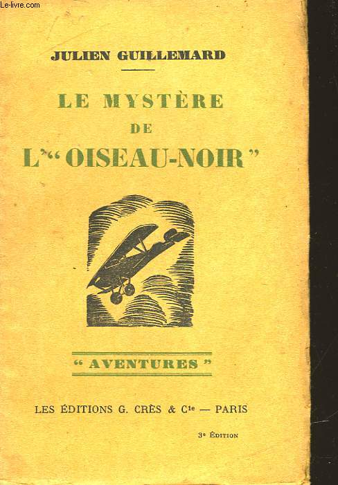 LE MYSTERE DE L'OISEAU-NOIR