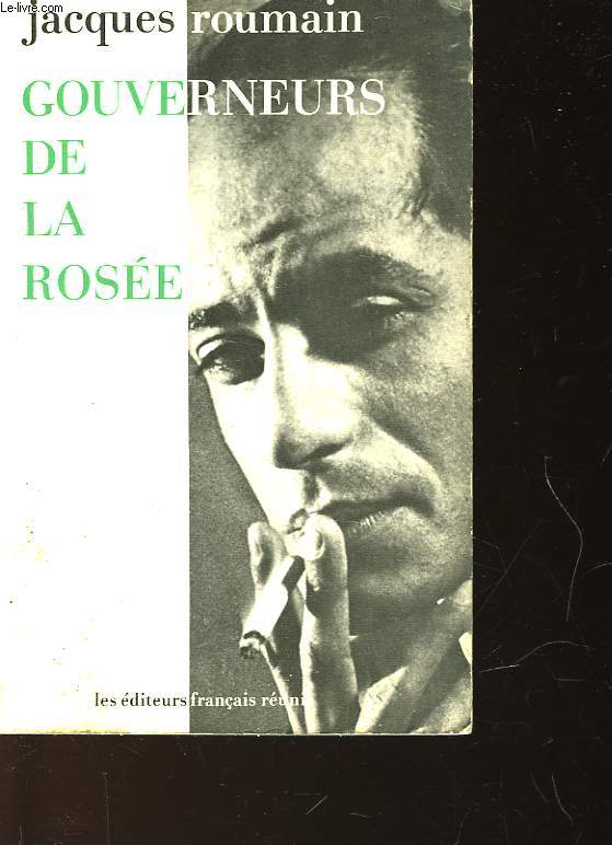 GOUVERNEURS DE LA ROSEE