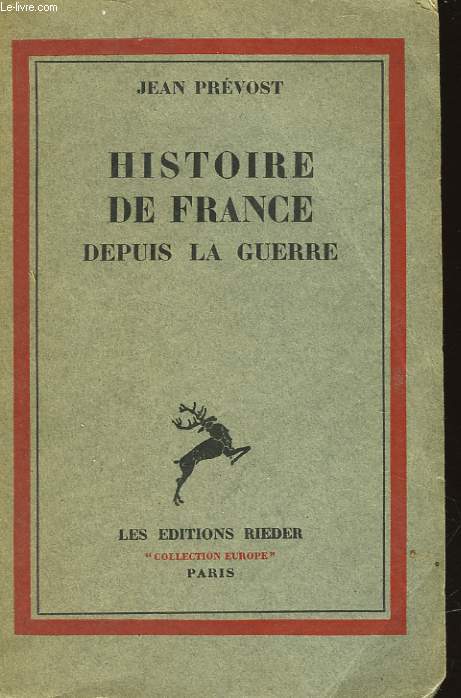 HISTOIRE DE FRANCE DEPUIS LA GUERRE