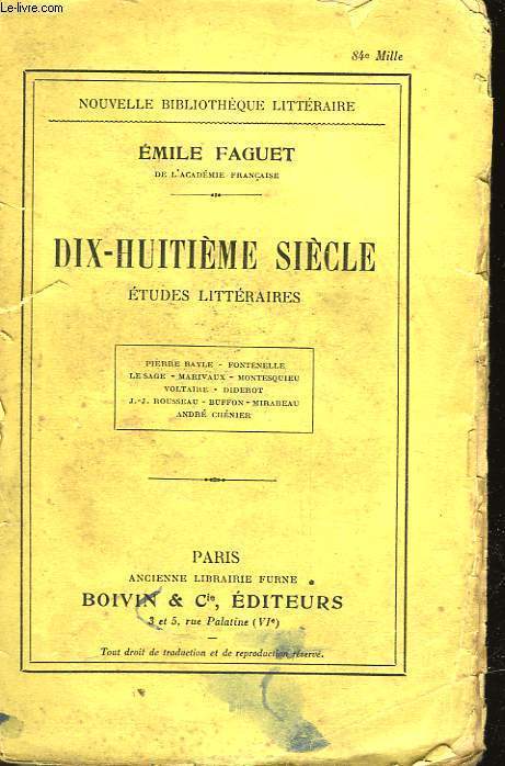 DIX-HUITIEME SIECLE - ETUDES LITTERAIRES