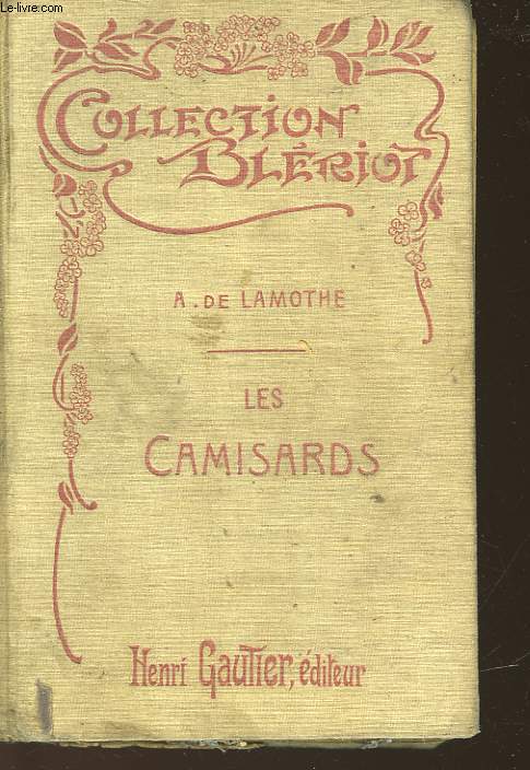 LES CAMISARDS - TOME 3