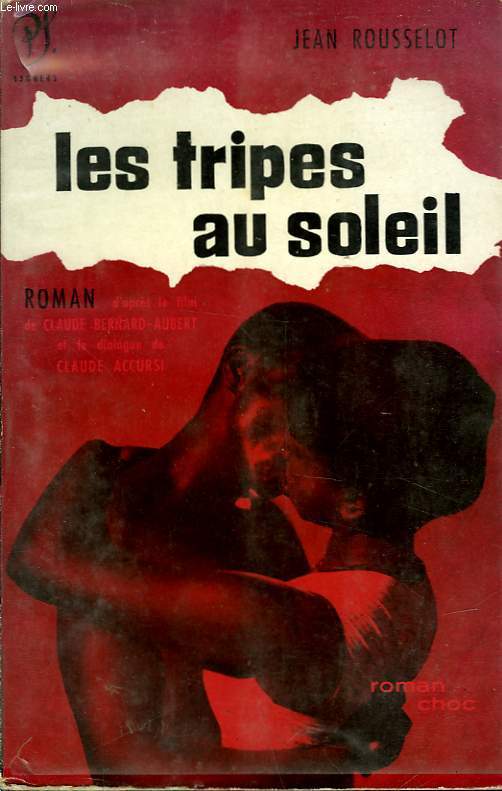 LES TRIPES AU SOLEIL