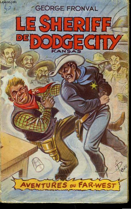 LE SHERIFF DE DODGE-CITY - FRONVAL G. - 0 - Afbeelding 1 van 1