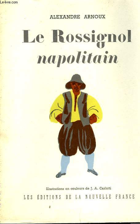 LE ROSSIGNOL NAPOLITIN