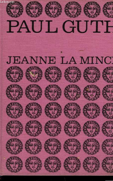 JEANNE LA MINCE