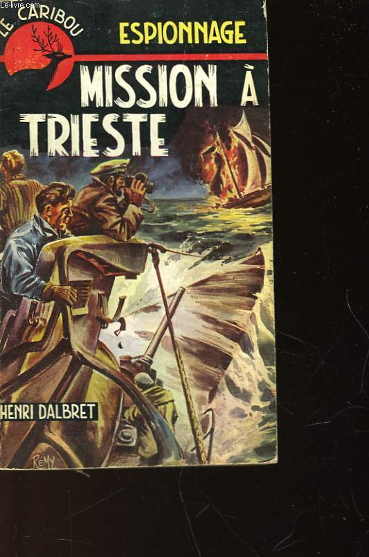MISSION A TRIESTE - N67