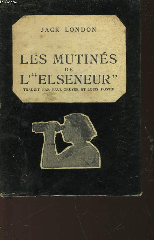 LES MUTINES DE L'ELSENEUR