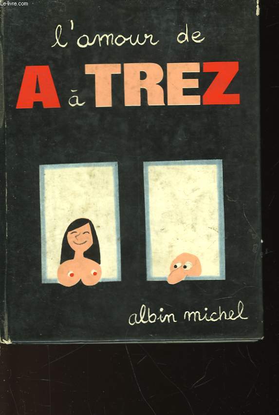 L'AMOUR DE A A Z