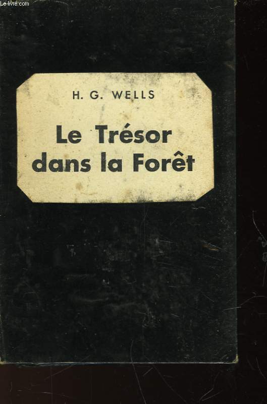 LE TRESOR DANS LA FORET