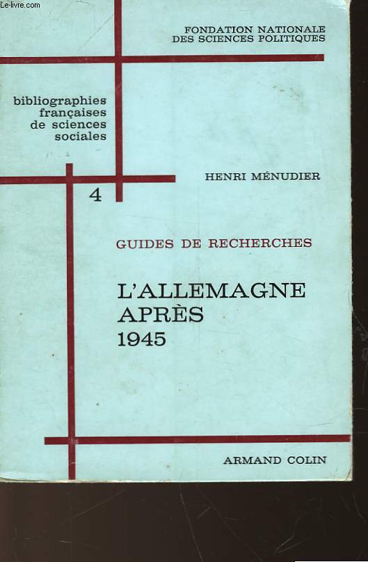 GUIDE DE RECHERCHE - 4 - L'ALLEMAGNE APRES 1945