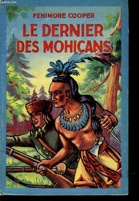 LE DERNIER DES MOHICANS