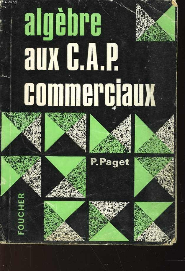 ALGEBRE AUX C. A. P. COMMERCIAUX