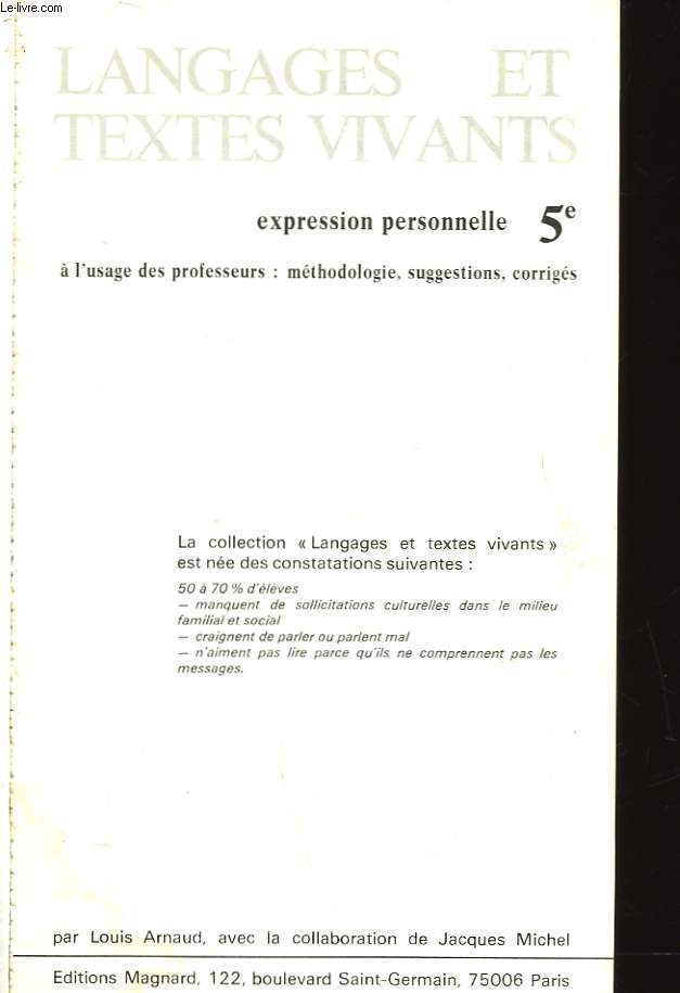 LANGUES ET TEXTES VIVANTS - EXPRESSION PERSONNELLE - 5