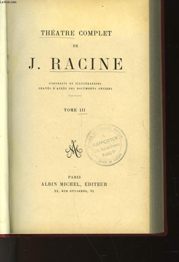 THEATRE COMPLET DE J. RACINE - TOME III