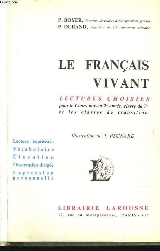 LE FRANCAIS VIVANT - COURS MOYEN 2 ANNEE - CLASSE DE 7 ET DE TRANSITION