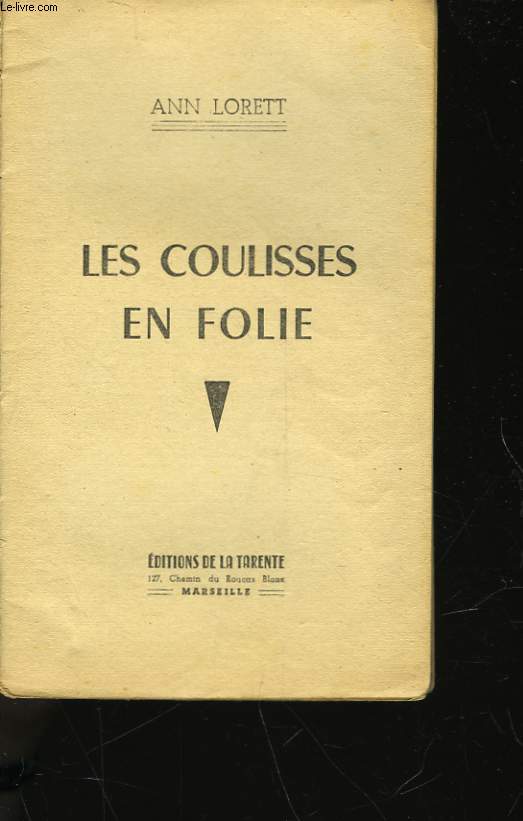 LES COULISSES EN FOLIE