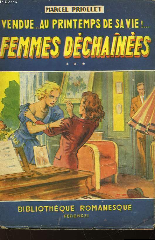 VENDUE... AU PRINTEMPS DE SA VIE - FEMMES DECHAINEES