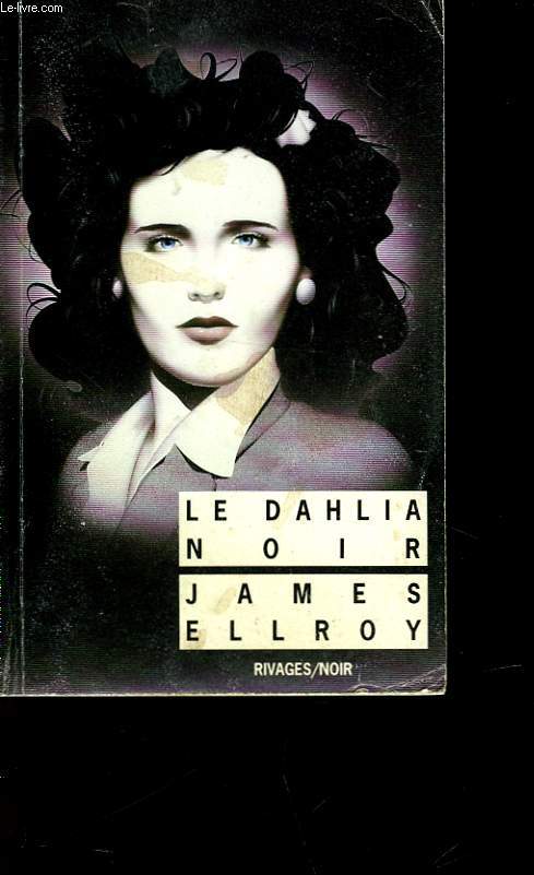 LE DAHLIA NOIR - ELLROY JEAMES - 1995 - Afbeelding 1 van 1