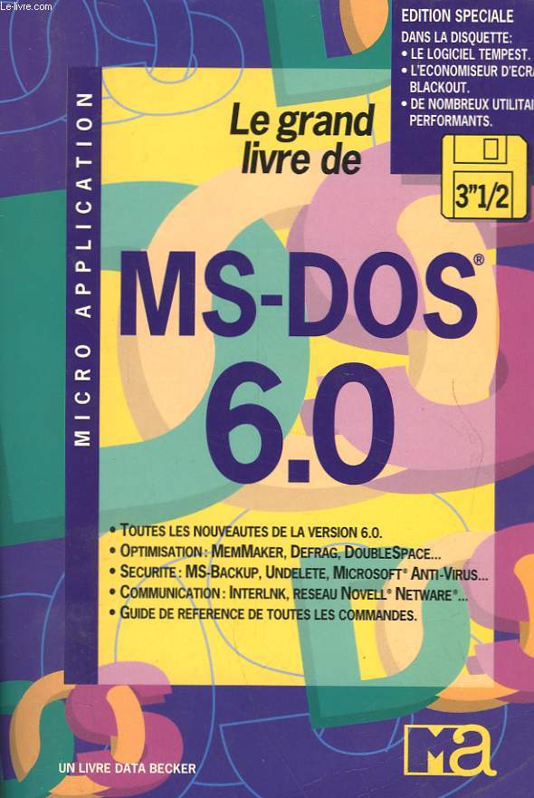 LE GRAND LIVRE - MS-DOS 6.0