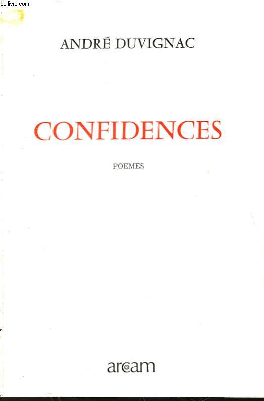 CONFIDENCES - POEMES