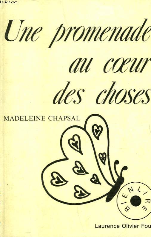 UNE PROMENADE AU COEUR DES CHOSES