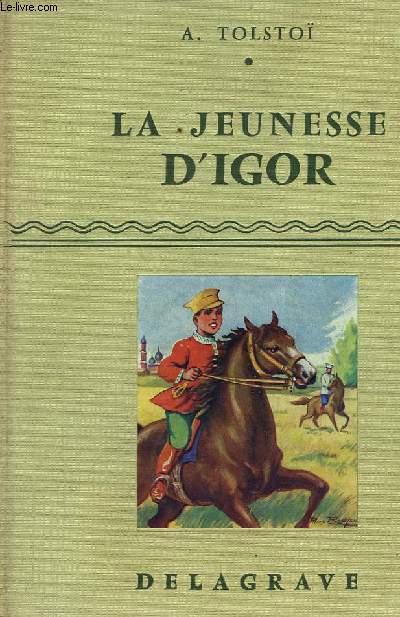 LA JEUNSSE D'IGOR