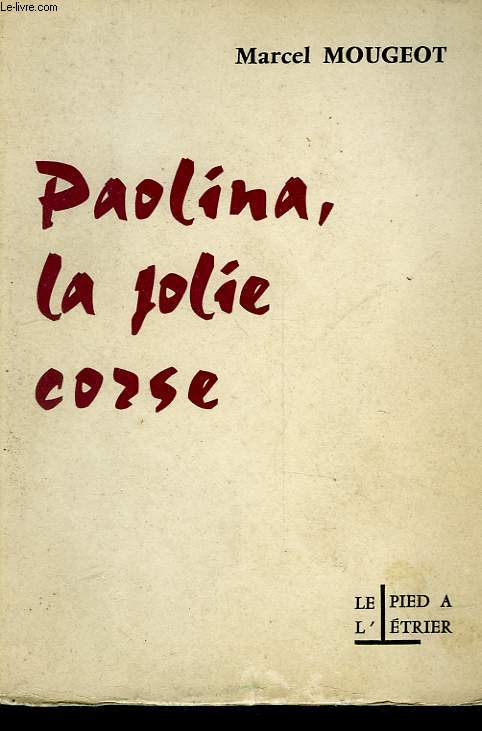 PAOLINA LA JOLIE CORSE