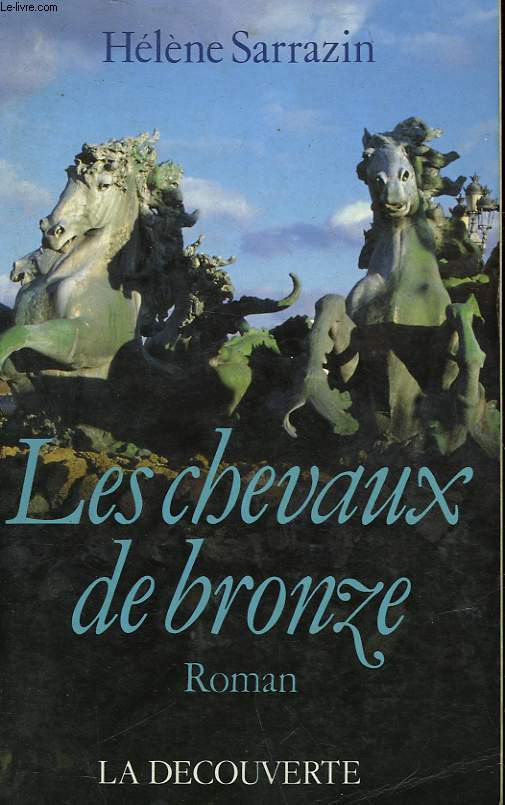 LES CHEVAUX DE BRONZE