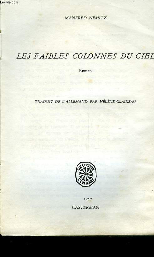 LES FAIBLES COLONNES DU CIEL