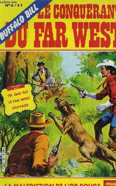 BUFFALO BILL : LE CONQUERANT DU FAR WEST - N6