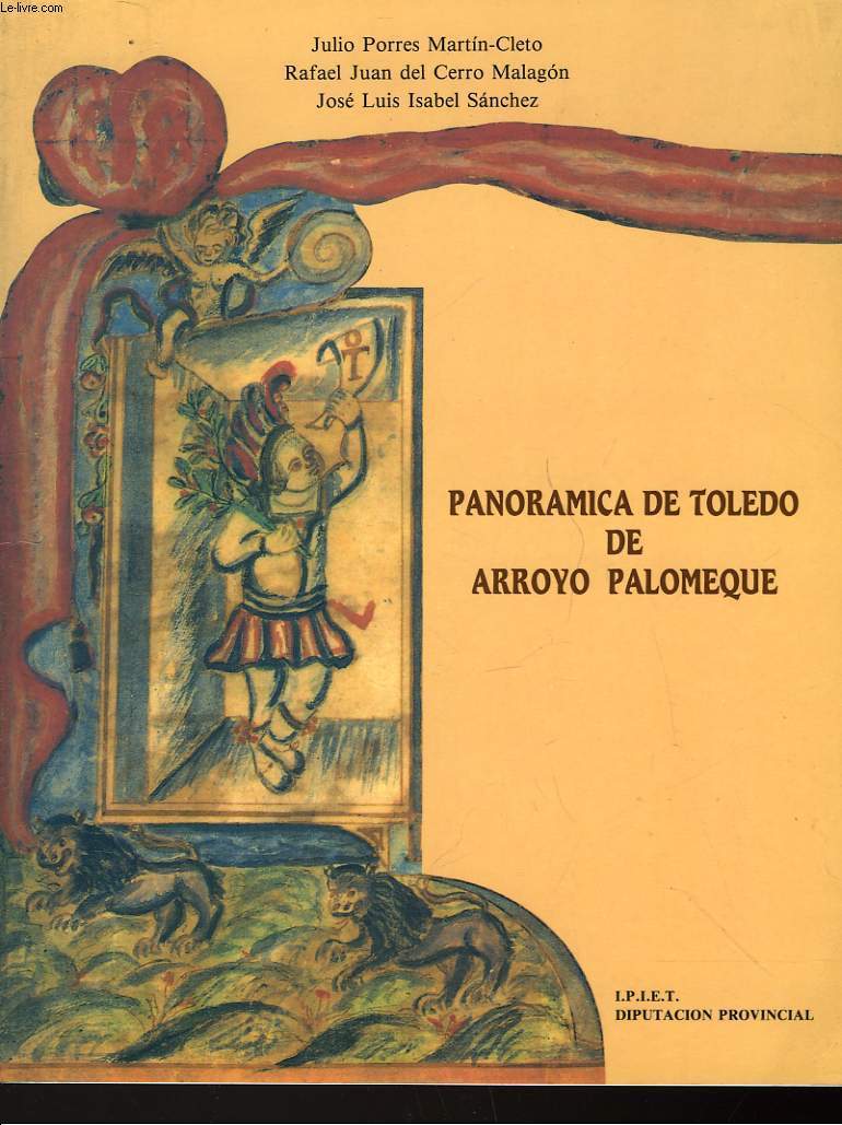 PANORAMICA DE TOLEDO DE ARROYO PALOMEQUE