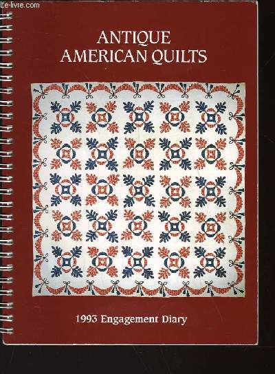 ANTIQUE AMERICAIN QUILTS ENGAGEMENT DIARY