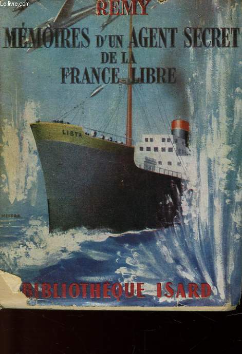 MEMOIRES D'UN AGENT SECRET DE LA FRANCE LIBRE - JUIN 1940 - JUIN 1943 - LIVRE PREMIER