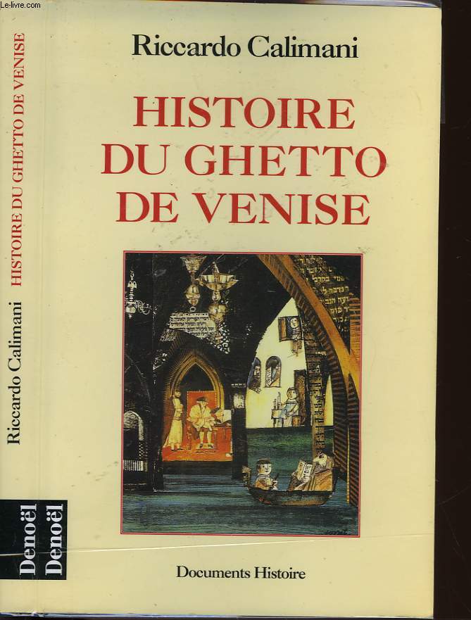 HISTOIRE DU GHETTO DE VENISE