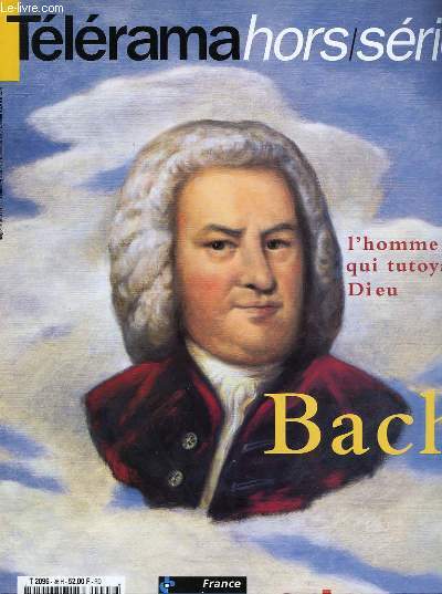 TELERAMA HORS SERIE - BACH