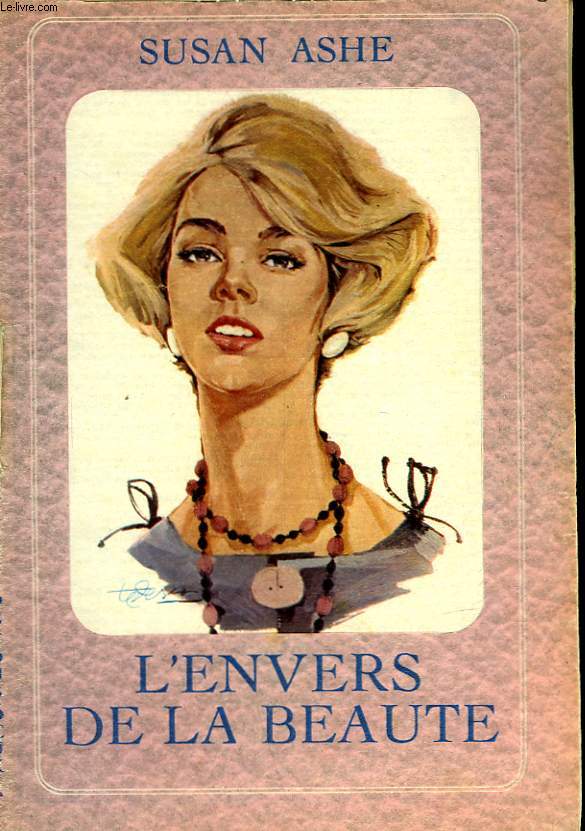 L'ENVERS DE LA BEAUTE