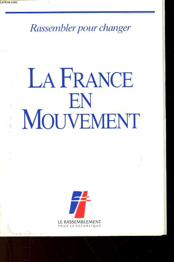 LA FRANCE EN MOUVEMENT