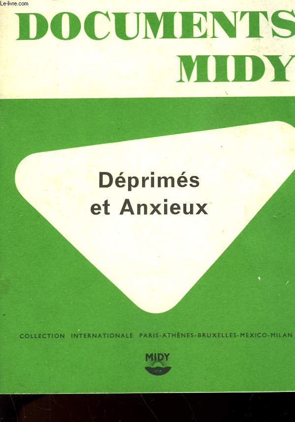 DOCUMENTS MIDY - DEPRIMES ET ANXIEUX