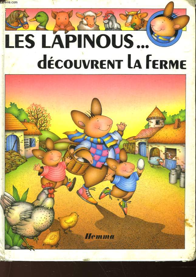 LES LAPINOUS... DECOUVRENT LA FERME