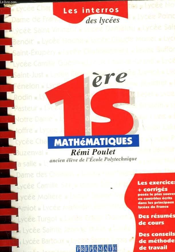 LES INTERROS DES LYCEES - PREMIERE S MATHEMATIQUES - EDITION 1997 - 1998