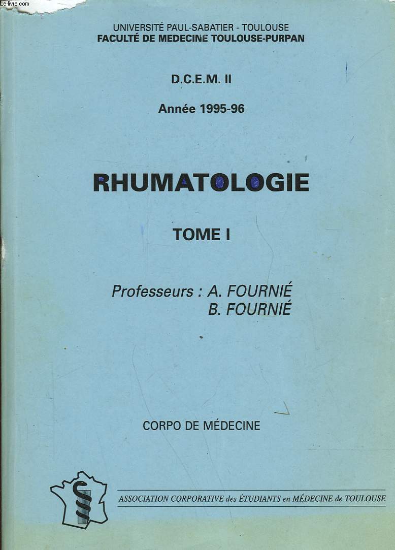 D. C. E. M. II - ANNEE 1995-96 - RHUMATOLOGIE - TOME I