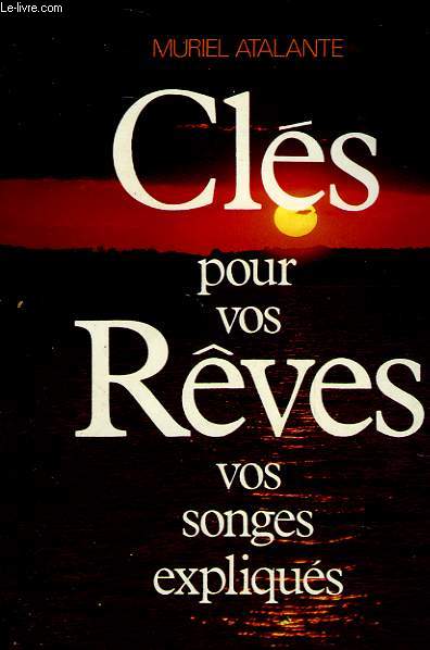 CLES POUR VOS REVES