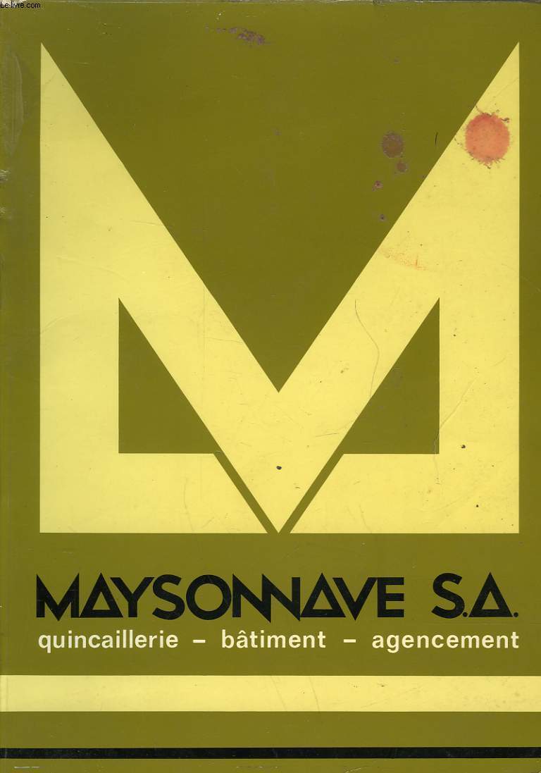 MAYSONNAVE S. A.