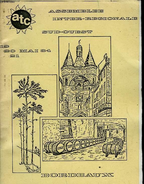 BORDEAUX L'AQUITAINE LA GIRONDE -19 20 ET 21 MAI 1984
