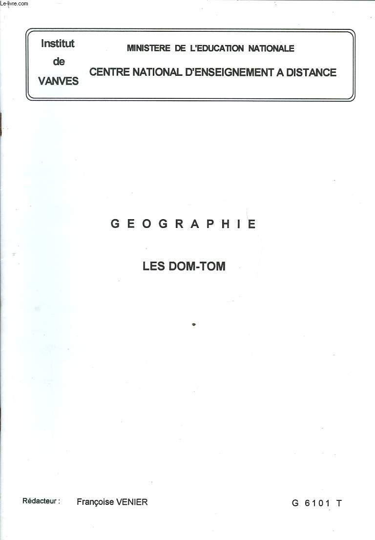 GEOGRAPHIE - LES DOM-TOM