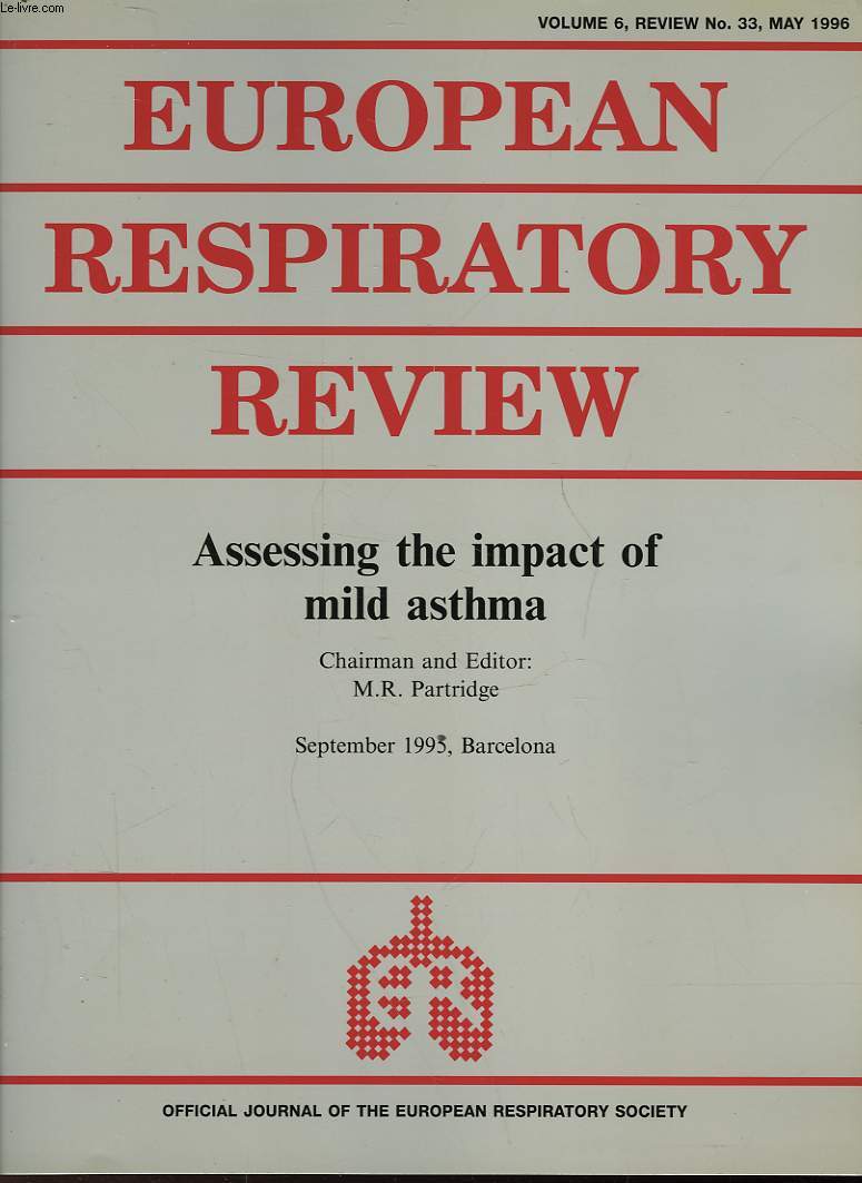 EUROPEAN RESPIRATORY REVIEW - VOLUME 6 - N33 - ASSESSING THE IMPACT OF MILD ASTHMA