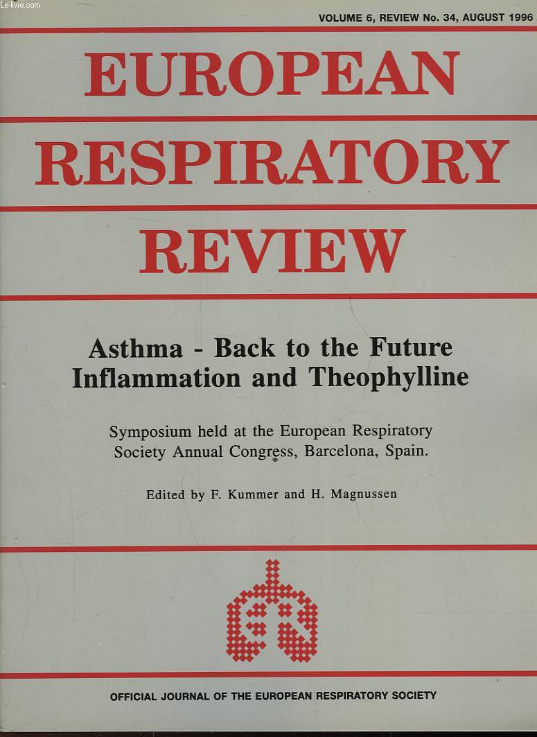 EUROEPAN RESPIRATORY REVIEW - VOLUME 6 - N34 - ASTHMA - BACK TO THE FUTURE INFLAMMATION AND THEOPHYLLINE