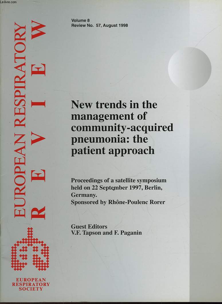 EUROPEAN RESPIRATORY REVIEW - VOLUME 8 - N57 - NEW TRENDS IN THE MANAGEMENT OF COMMUNITY-ACQUIRED PNEUMONIA : THE PATIENT APPROACH