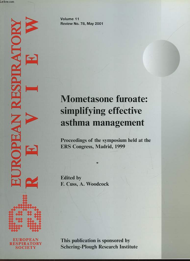 EUROPEAN RESPIRATORY REVIEW - VOLUME 11 - N78 - MOMETASONE FUROATE : SIMPLIFYING EFFECTIVE ASTHMA MANAGEMENT